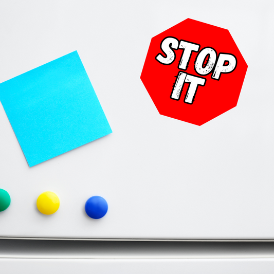 Stop It  Stickers