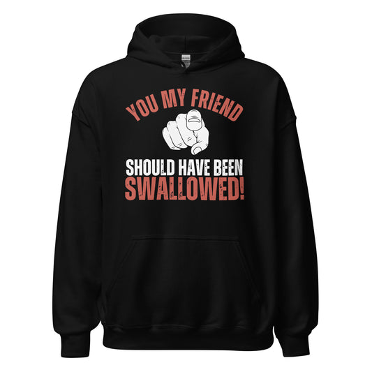 Should Have Been Swallowed Hoodie Red