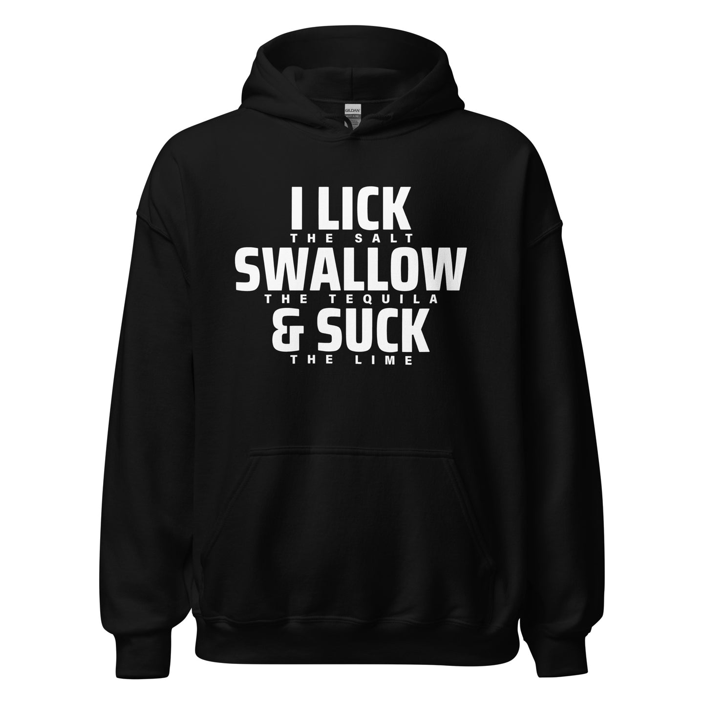 Lick The Salt Hoodie