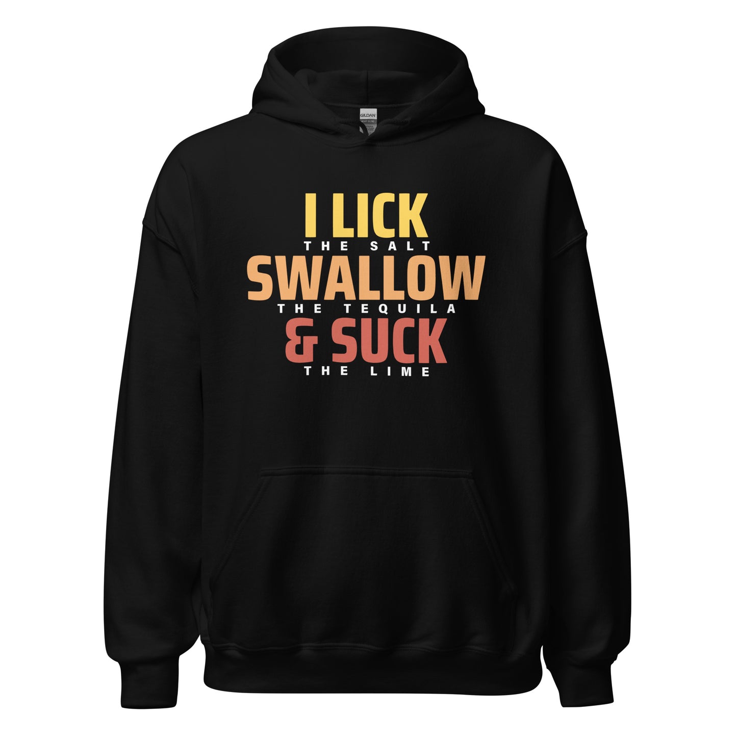 Lick The Salt Hoodie Color