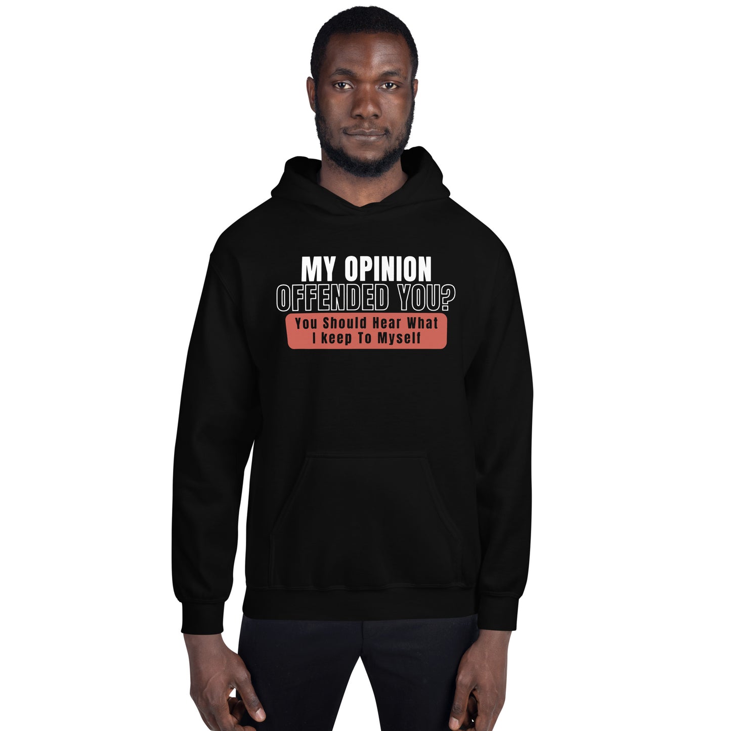 My Opinion Offended You Hoodie Red