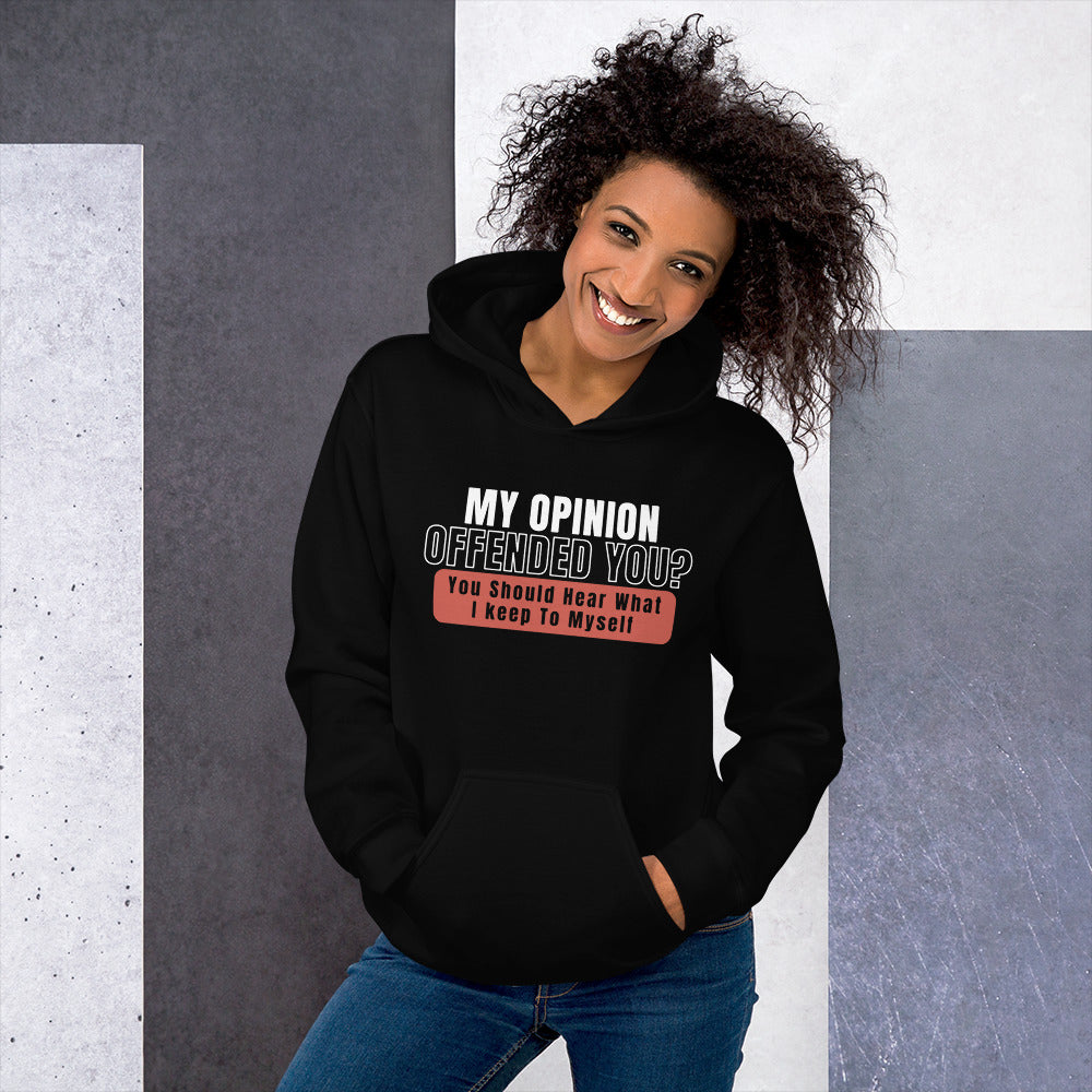 My Opinion Offended You Hoodie Red