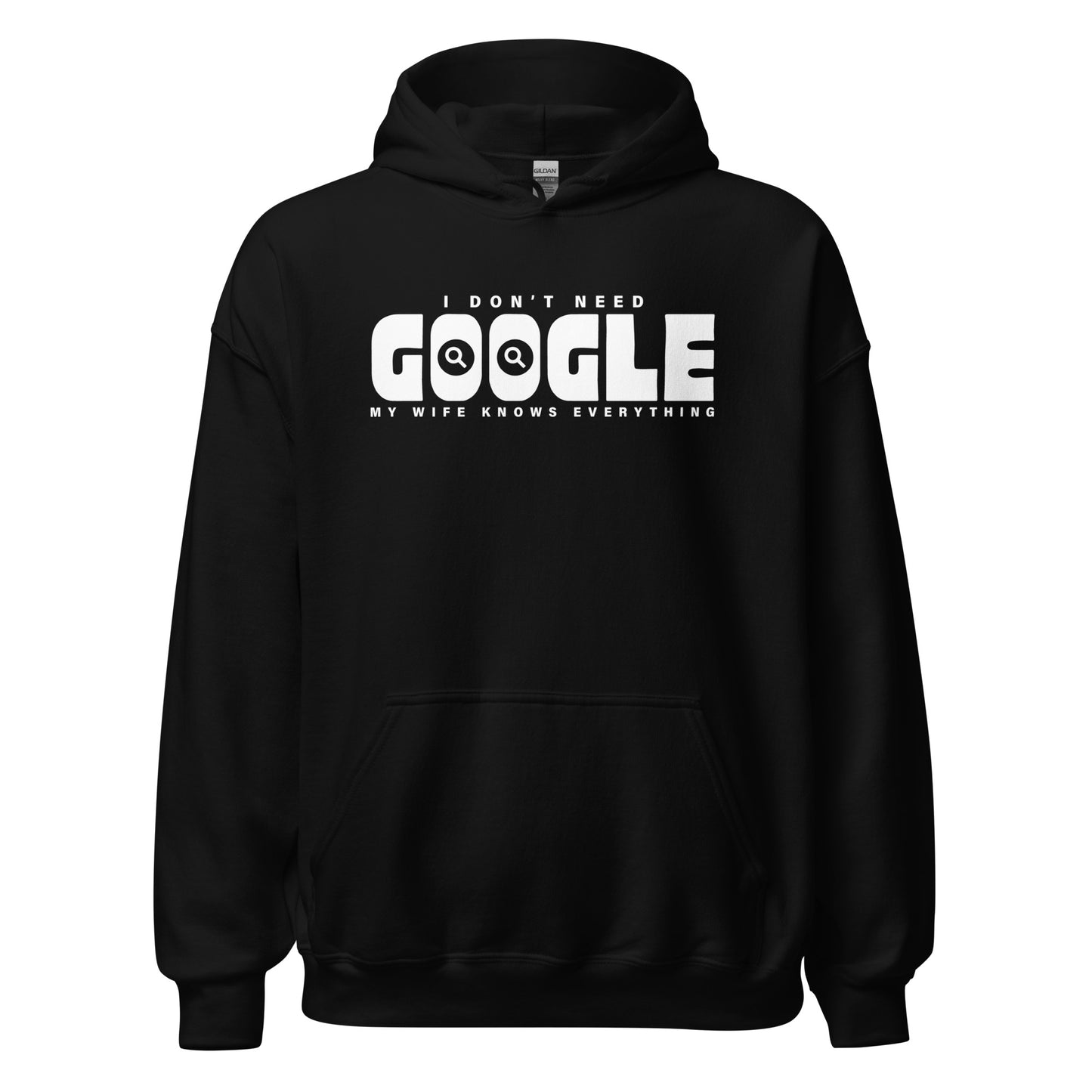 I Don't Need Google Wife Hoodie Dark