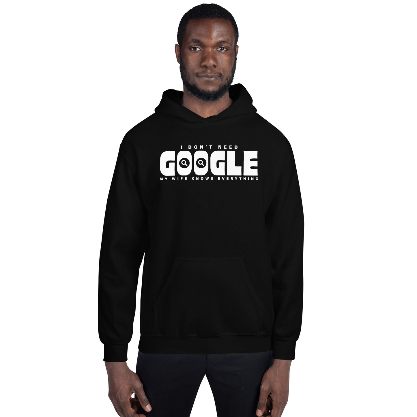 I Don't Need Google Wife Hoodie Dark