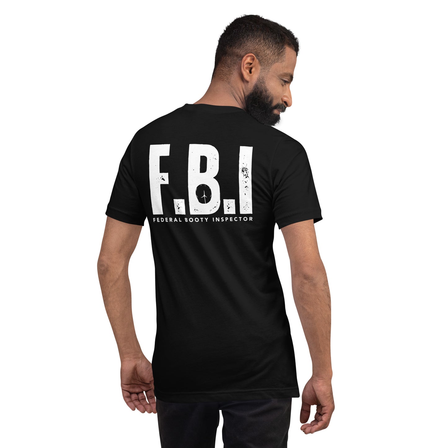 REALarious FBI (Federal Booty Inspector) Tee