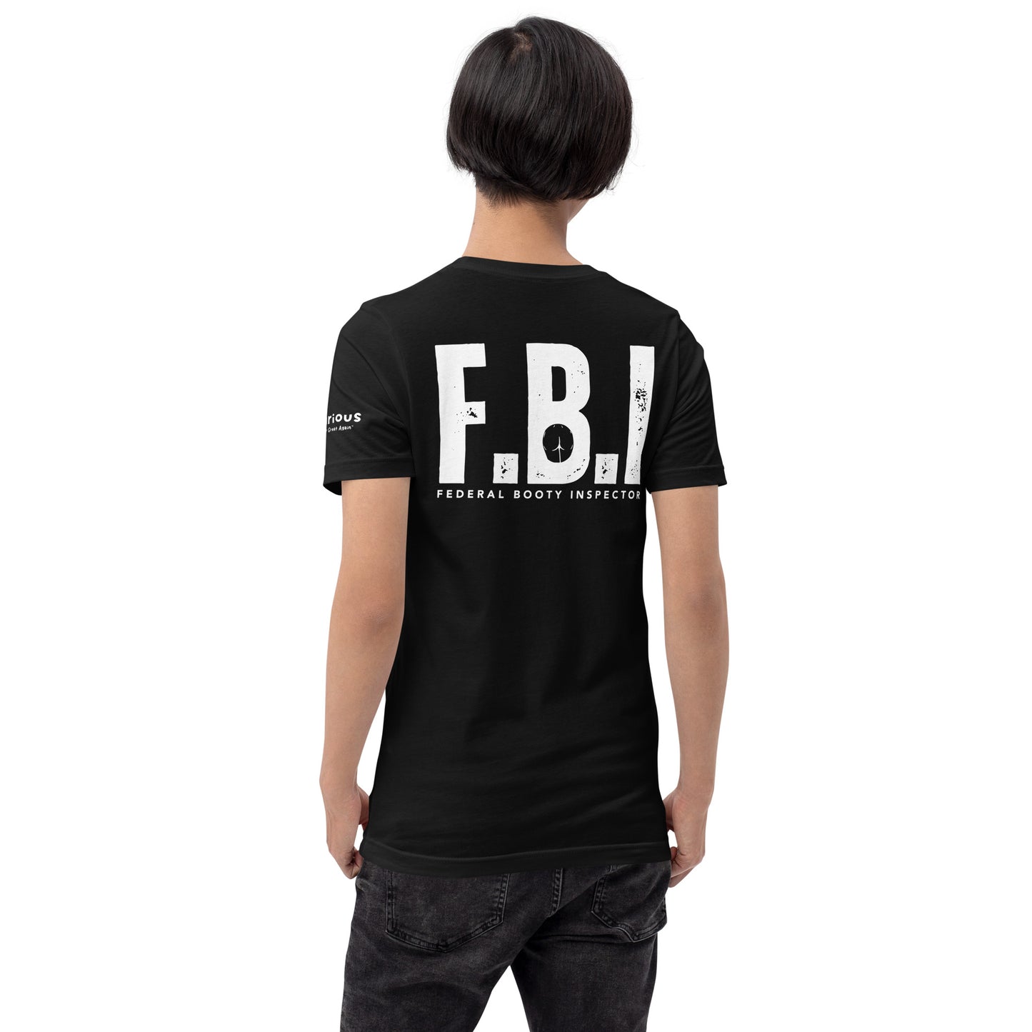 REALarious FBI (Federal Booty Inspector) Tee