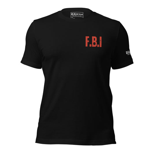 REALarious Official FBI Tee