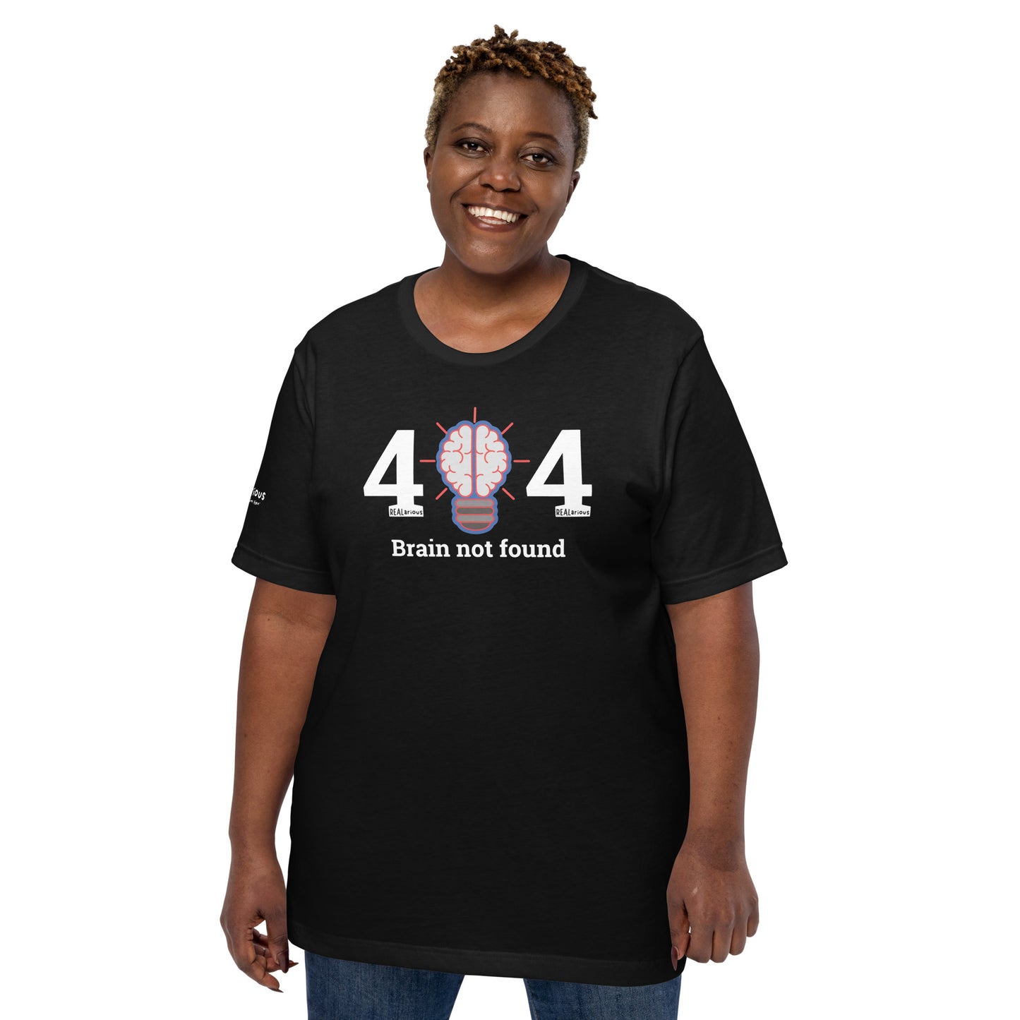 REALarious Official 404 Brain Not Found t-shirt