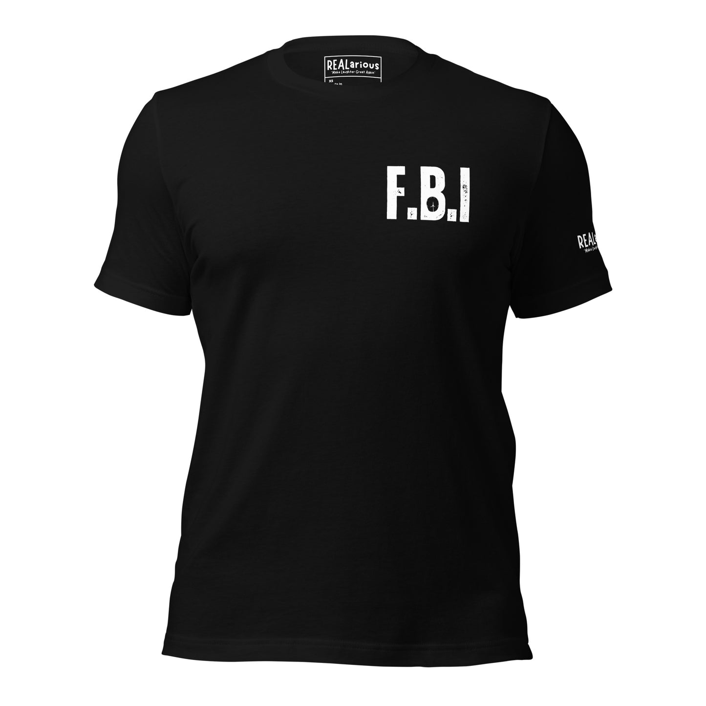 REALarious FBI (Federal Booty Inspector) Tee