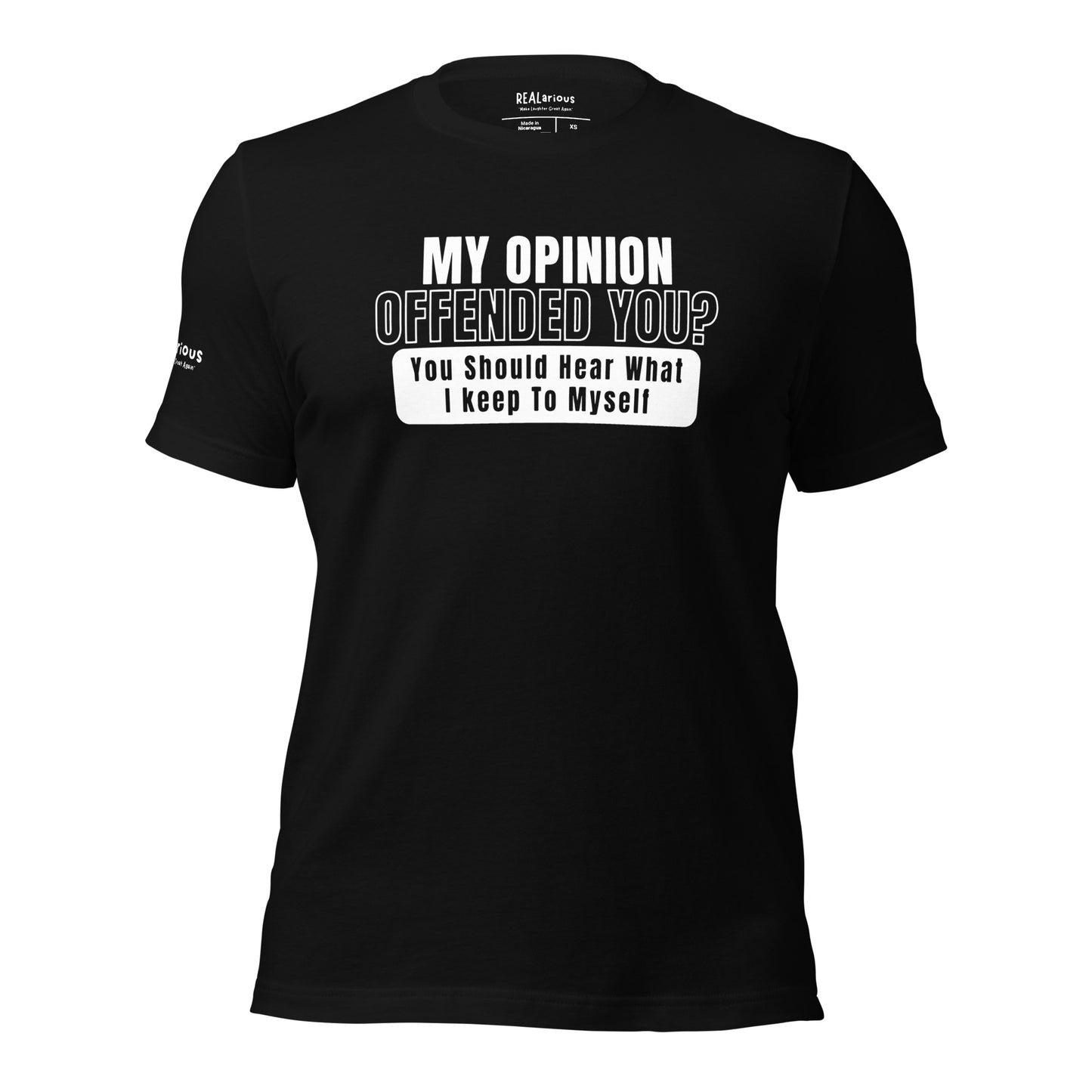 My Opinion Offended You T-Shirt