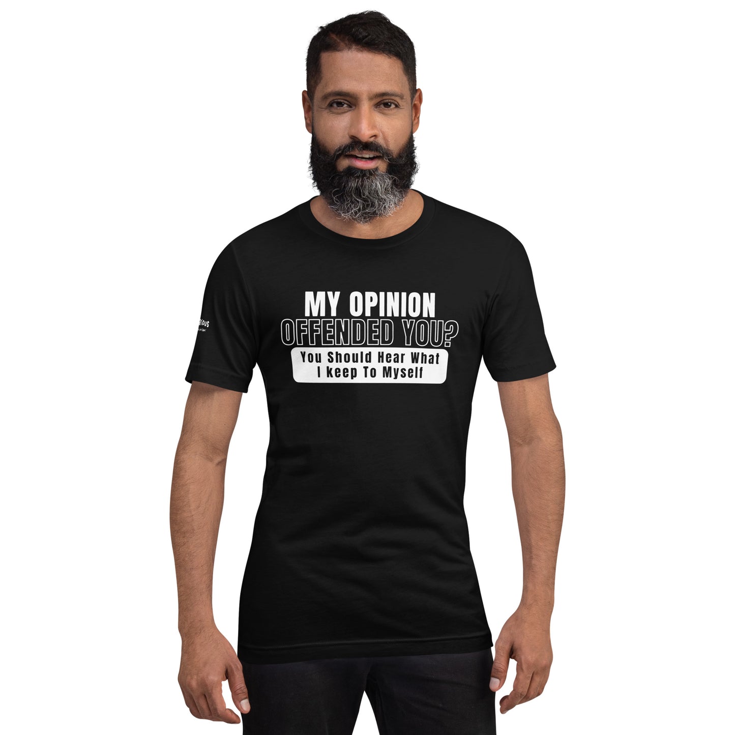 My Opinion Offended You T-Shirt